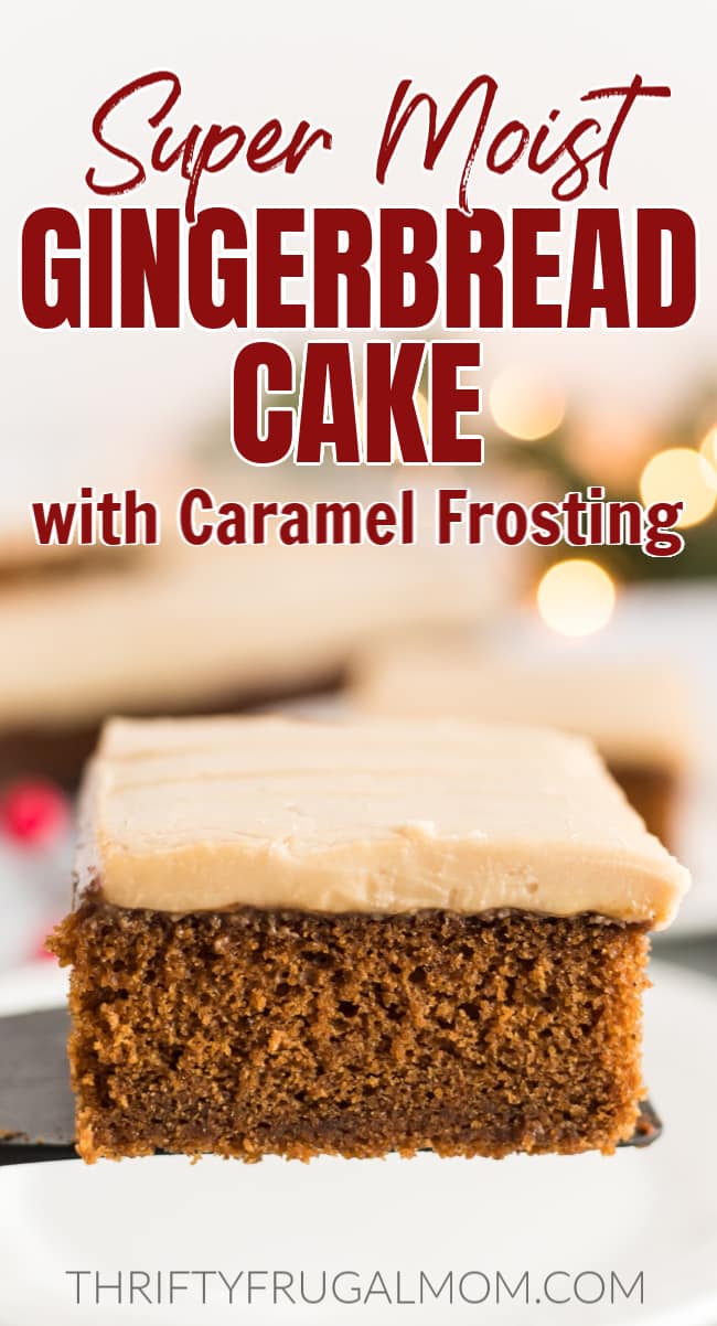 a square of Gingerbread Cake with Caramel Frosting with text overlay