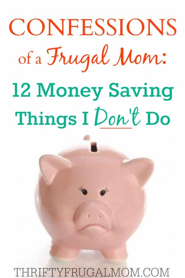 Confessions of a Frugal Mom