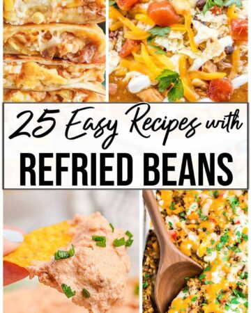 A collage of four photos showing recipes using refried beans with text overlay
